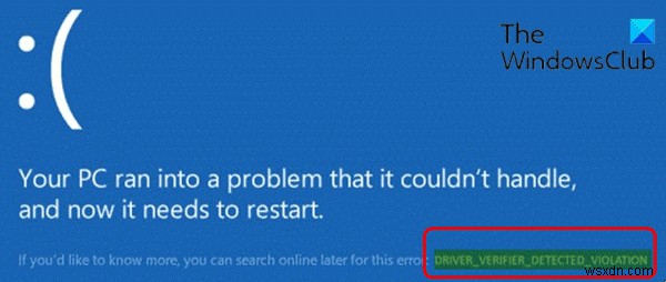 Khắc phục lỗi màn hình xanh lam trên Windows 10, DRIVER VERIFIER DETECTED VIOLATION 