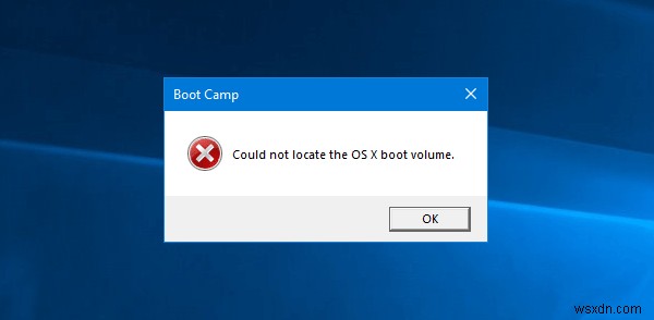 Boot Camp không thể chuyển đổi giữa Windows và Mac OS 