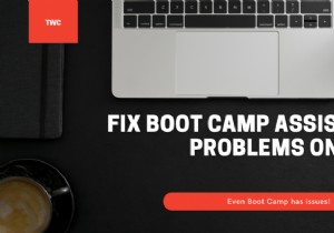 Khắc phục sự cố Hỗ trợ Boot Camp trên Mac 