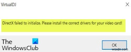 Lỗi khởi tạo DirectX không thành công trên Windows 11/10 