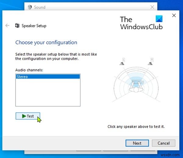 Cách kiểm tra Loa âm thanh vòm trên Windows 10 