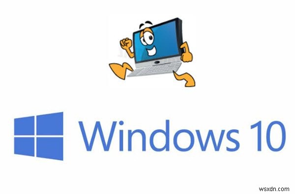 Cách tăng tốc Windows 11/10 và làm cho nó chạy Khởi động, Chạy, Tắt máy nhanh hơn 