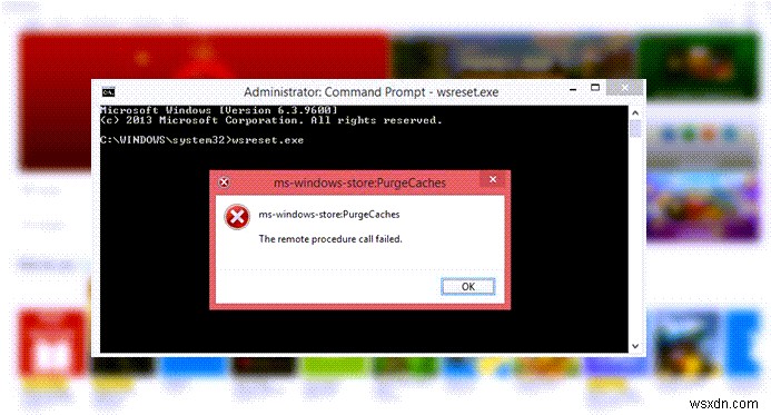 Windows không thể tìm thấy ms-windows-storePurgeCaches 