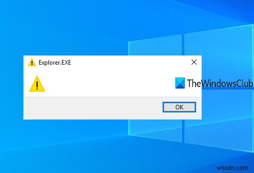 Thông báo trống Explorer.exe với dấu chấm than màu vàng khi khởi động 