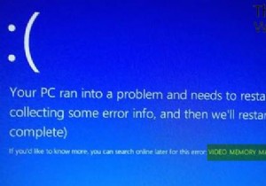 Khắc phục lỗi Màn hình xanh QUẢN LÝ BỘ NHỚ NỘI BỘ VIDEO trên Windows 11/10 