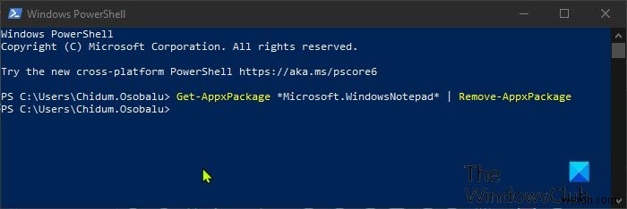 Gỡ cài đặt Notepad bằng ứng dụng PowerShell, Command Prompt hoặc Settings trong Windows 11/10 