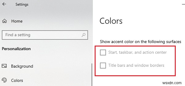 Hiển thị màu nhấn trên Start, Taskbar, Action Center, Title Bar bị chuyển sang màu xám trong Windows 11/10 
