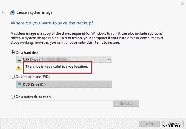 Ổ đĩa không phải là lỗi vị trí sao lưu hợp lệ trên Windows 11/10 