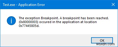 Đã đạt đến Điểm ngắt ngoại lệ, Lỗi 0x80000003 