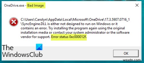 Khắc phục tình trạng lỗi hình ảnh xấu 0xc000012f trong Windows 11/10 