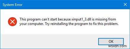 Xinput1_3.dll hoặc D3dx9_43.dll bị thiếu trên Windows 11/10 