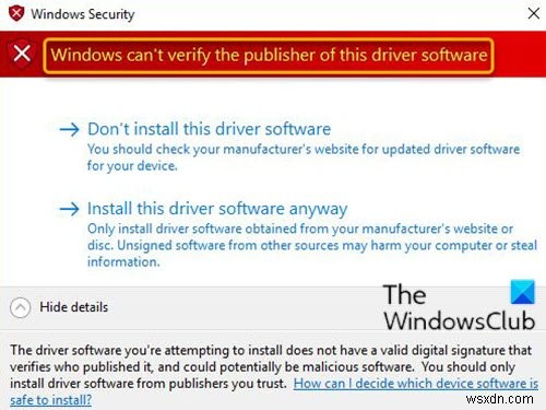 Windows không thể xác minh nhà xuất bản của phần mềm trình điều khiển này trên Windows 10 