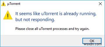 Cách khắc phục uTorrent không phản hồi trên Windows 11/10 