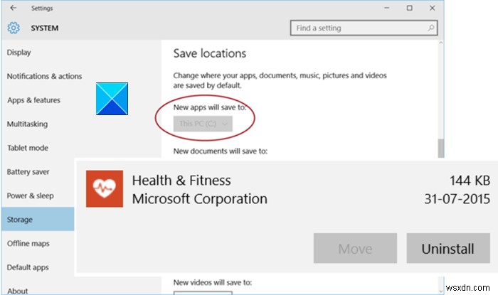 Di chuyển ứng dụng đã cài đặt &Ứng dụng mới sẽ lưu vào cài đặt chuyển sang màu xám trong Windows 10 