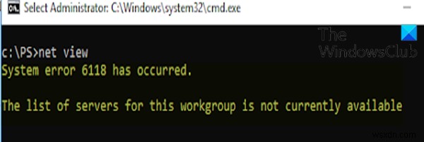 Đã xảy ra lỗi hệ thống 6118, Danh sách máy chủ cho nhóm làm việc này không khả dụng 