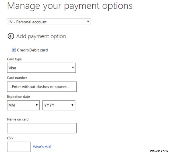 Thêm, chỉnh sửa phương thức thanh toán, xóa thẻ tín dụng trong Microsoft Store trong Windows 10 