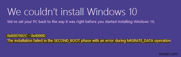 Chúng tôi không thể cài đặt Windows 11/10, Lỗi 0x8007002C - 0x400D 