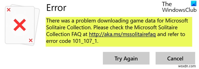 Sửa lỗi Microsoft Solitaire Collection 101_107_1 trong Windows 10 