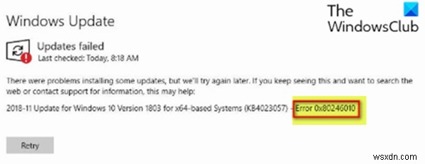 Sửa lỗi Windows Update 0x80246010 trên Windows 10 