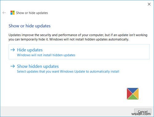 Công cụ Hiển thị hoặc Ẩn Bản cập nhật sẽ chặn các Bản cập nhật Windows không mong muốn trong Windows 11/10 