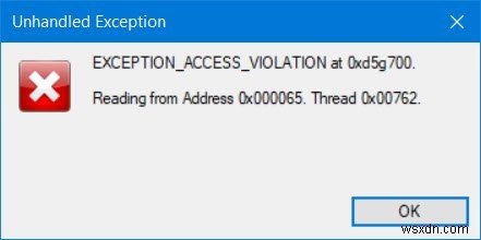 Lỗi vi phạm quyền truy cập ngoại lệ không được xử lý trong Windows 11/10 