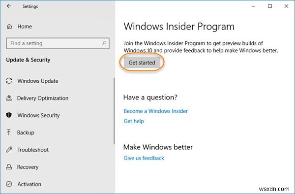 Nút bắt đầu chuyển sang màu xám; Không thể tải Windows Insider Preview Builds 