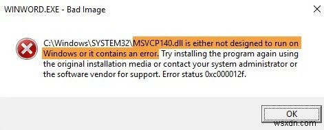 DLL không được thiết kế để chạy trên Windows hoặc có lỗi 