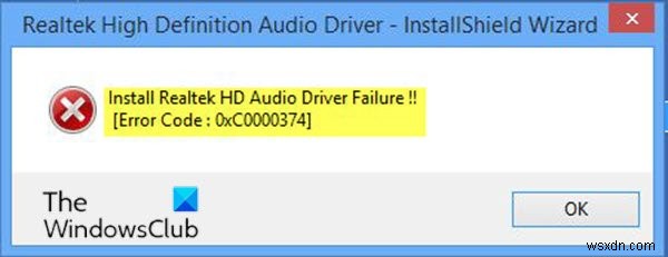 Khắc phục sự cố Cài đặt trình điều khiển âm thanh Realtek HD Audio, Lỗi OxC0000374 trên Windows 10 