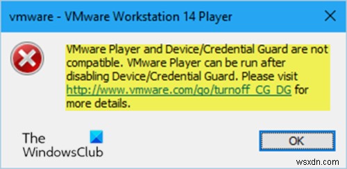 VMware Workstation và Device / Credential Guard không tương thích trong Windows 10 