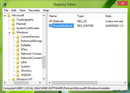 Tắt tính năng Rollback của Windows Installer trong Windows 11/10 