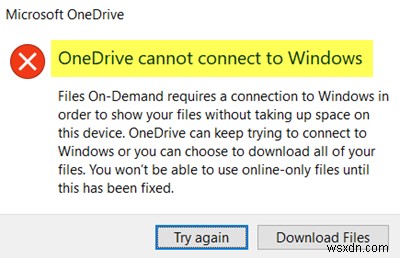 Lỗi OneDrive không thể kết nối với Windows khi truy cập tệp 