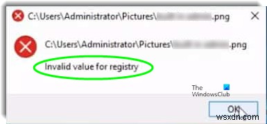 Giá trị không hợp lệ cho lỗi đăng ký cho JPG, PNG khi xem tệp hình ảnh trên Windows10 
