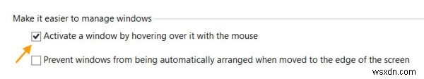 Cách kích hoạt một cửa sổ bằng cách di chuột qua nó trong Windows 10 