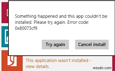 Lỗi 0x80073cf9 khi cài đặt Ứng dụng từ Windows Store trong Windows 10 