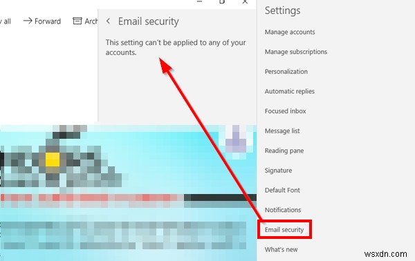 Không thể áp dụng cài đặt này cho bất kỳ tài khoản nào của bạn - Bảo mật email 