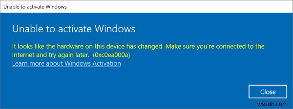 Lỗi 0xc0ea000a, Không thể kích hoạt Windows 10 sau khi thay đổi phần cứng 