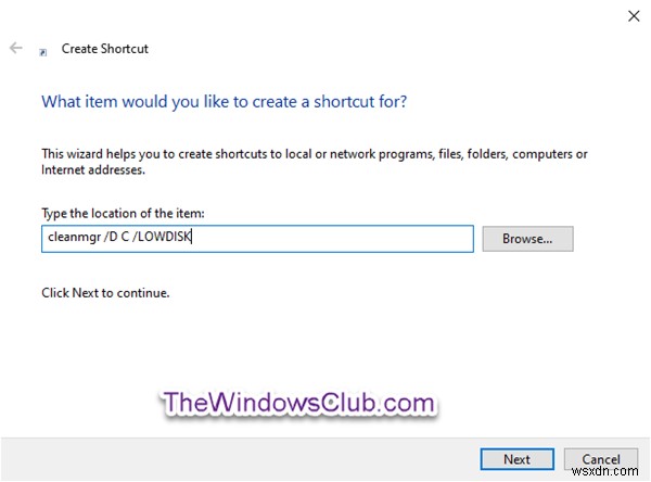 Cách tạo lối tắt để mở Disk Cleanup với Tất cả các mục được chọn trong Windows 10 