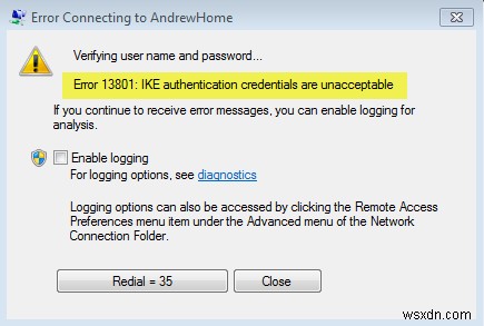 Lỗi 13801, thông tin xác thực IKE không được chấp nhận 