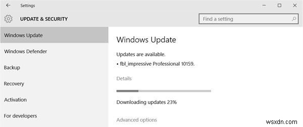 Trạng thái Windows Update Đang chờ cài đặt hoặc tải xuống, Đang khởi chạy, Đang tải xuống, Đang cài đặt, Đang chờ cài đặt 