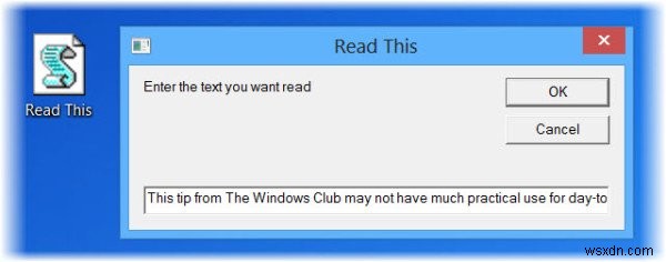 Giúp Windows nói chuyện với bạn bằng Trình lập lịch tác vụ 