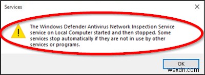 Dịch vụ kiểm tra mạng chống vi-rút của Bộ bảo vệ Windows đã khởi động và sau đó dừng lại 