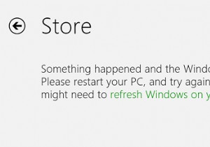Đã xảy ra sự cố và Windows Store không còn hoạt động nữa 