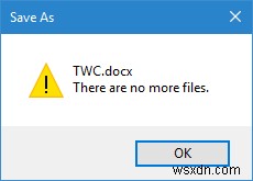Không còn lỗi tệp nào nữa khi cố gắng lưu tệp trong Windows 