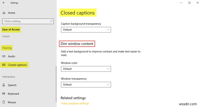 Cách sử dụng cài đặt Ease Of Access trong Windows 10 