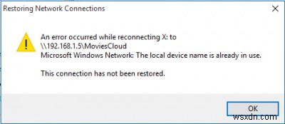 Khôi phục kết nối mạng - Tên thiết bị cục bộ đã được sử dụng 