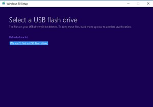 Chúng tôi không thể tìm thấy ổ USB flash - Lỗi thiết lập Windows 10 