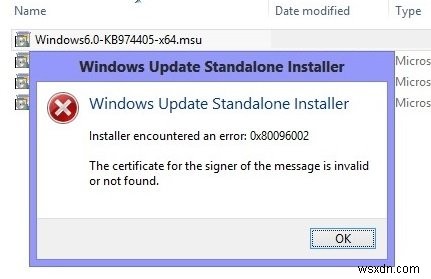 Lỗi trình cài đặt độc lập của Windows Update 0x80096002 