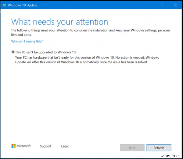 PC của bạn có phần cứng chưa sẵn sàng cho phiên bản Windows 10 này 