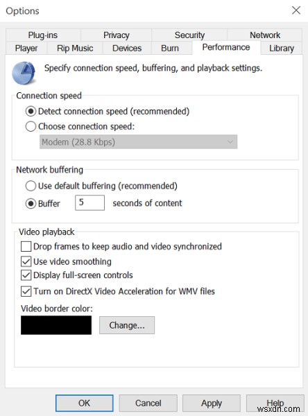Tăng tốc độ phát trực tuyến video trên Windows Media Player trong Windows 10 