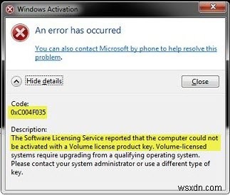 Không thể kích hoạt máy tính bằng Khóa sản phẩm có giấy phép số lượng lớn 0xC004F035 